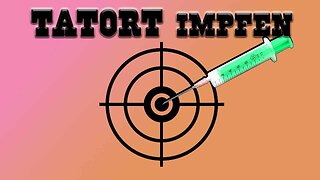 TATORT IMPFEN 2022-11-18 CUT