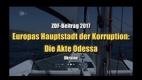 🟥 Europas Hauptstadt der Korruption: Die Akte Odessa (ZDF ⎪ 10.05.2017)