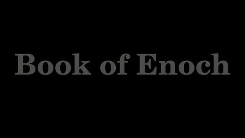 Book of Enoch (removed from Bible) - complete audiobook