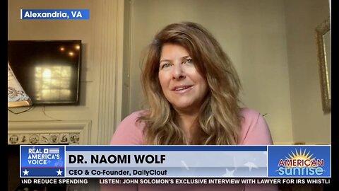 NAOMI WOLF on AMERICAN SUNRISE