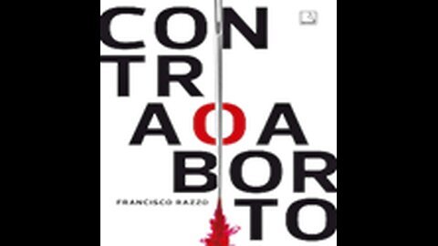 Contra o Aborto| Francisco Razzo, livro em análise