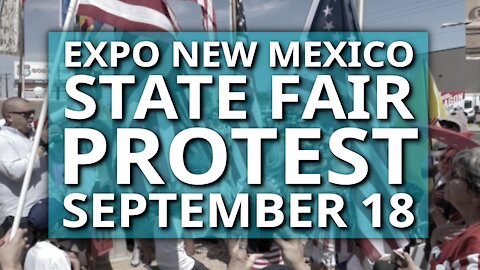 Expo New Mexico, Protest, Albuquerque, New Mexico, September 18, 2021