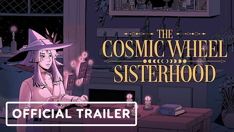 The Cosmic Wheel Sisterhood - Official Deck-Building Overview Trailer