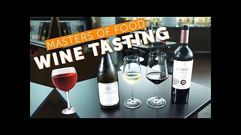How To Taste Wine (Guided By A Sommelier) - Masters of Food: EP4