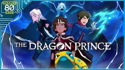 O Príncipe Dragão - Trailer da 3ª Temporada (Dublado)