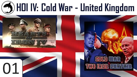 HOI IV - The Cold War: The Iron Curtain | United Kingdom 01