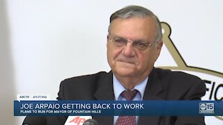 Joe Arpaio running for mayor of Fountain Hills