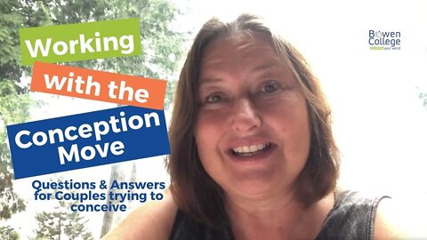 Working with the Conception Move: questions for couples who are trying to conceive