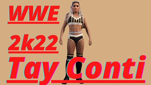 WWE 2k22 Tay Conti Entrance