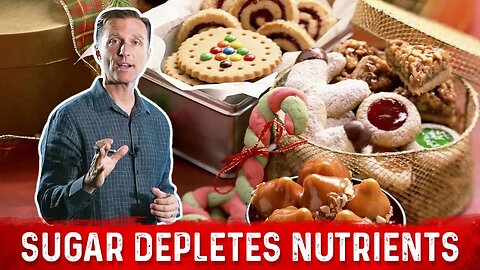 How Sweets and Grains Deplete Your Vitamins? – Dr.Berg On Effects Of Sugar