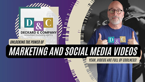 Unlocking the Power of Marketing and Social Media Videos w/ Deckard & Company of Bradenton, Florida