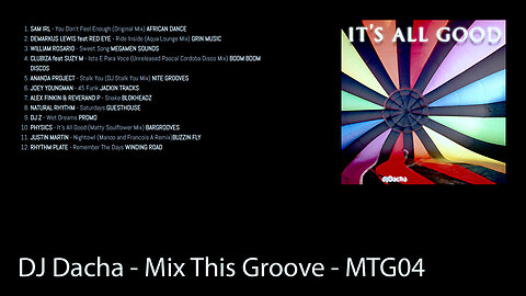 DJ Dacha - It's All Good - MTG04 (Soulful Deep Jazzy House Music)