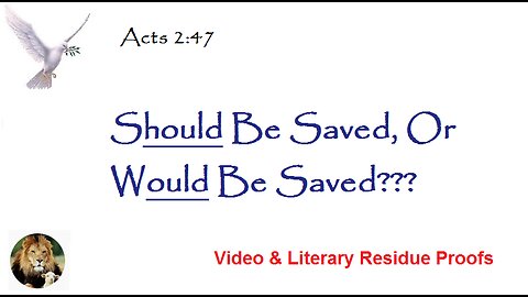 Acts 2:47 Should Be Or Would Be Supernatural Bible Change