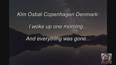Kim Osbøl: I Woke Up One Morning... Everything Was Fucking Gone! [04.12.2022]