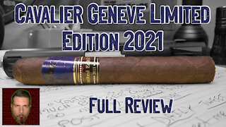 Cavalier Genève Limited Edition 2021 (Full Review) - Should I Smoke This