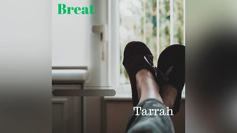 Breat by Tarrah