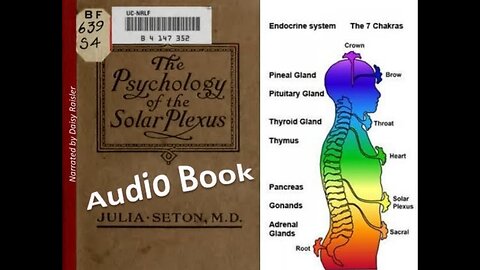 The Psychology of the Solar Plexus by Dr. Julia Seton (Full Audiobook)