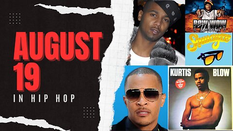On This Day in Hip-Hop: August 19th