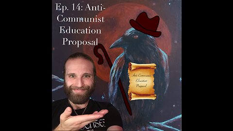Anti-Communist Education Proposal!