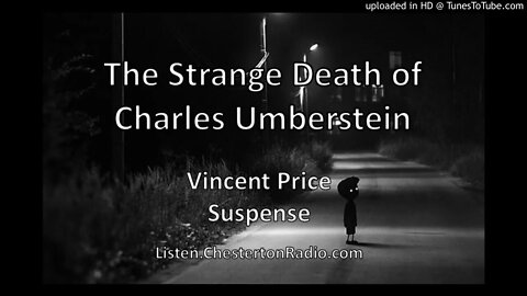 The Strange Death of Charles Umberstein - Vincent Price - Suspense