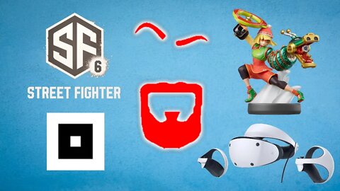 Street Fighter 6 Logo Stolen? PlayStation VR2, Bethesda Launcher, Min Min Amiibo Date Confirmed