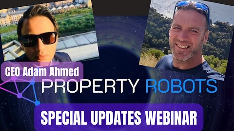 Camhirst Property Robots Must See Special Updates Webinar