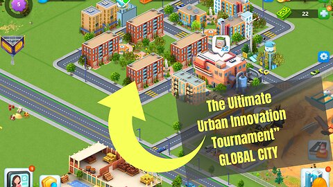 #01 The Ultimate Urban Innovation Tournament” GLOBAL CITY!!!!