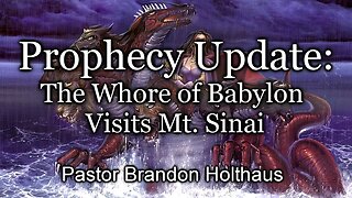 Prophecy Update: The Whore of Babylon Visits Mt. Sinai