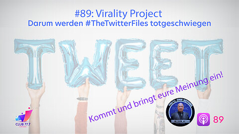 Teaser #89: Virality Project. Darum werden #TheTwitterFiles totgeschwiegen 🗄️