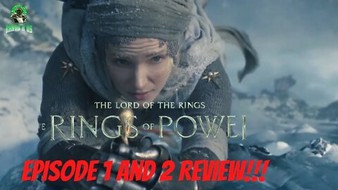 The Rings Of Power Episode 1 And 2 Review!!!