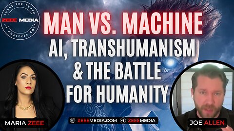 Joe Allen - MAN VS. MACHINE: AI, Transhumanism & the Battle For Humanity