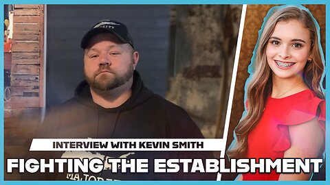 Hannah Faulkner and Kevin Smith | Fighting the Establishment