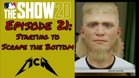 MLB® The Show™ 20 Road to the Show #21: Starting to Scrape the Bottom