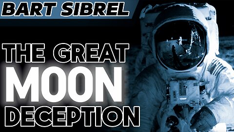 Bart Sibrel | The Great Moon Deception and Government Corruption