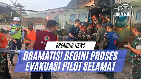 DRAMATIS‼️ PROSES EVAKUASI PILOT SELAMAT PESAWAT SMART AIR YANG JATUH DI NUNUKAN KALTARA