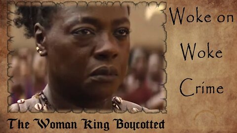 The Woman King BOYCOTTED | Woke on Woke CRIME | TRUTH Beats Out "My Truth"