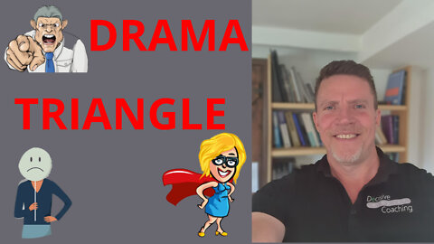 Drama triangle intro PART 1