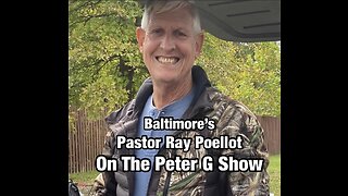 Pastor Ray Poellot, Homeless Whisperer. On The Peter G Show. 11/02/22 #184
