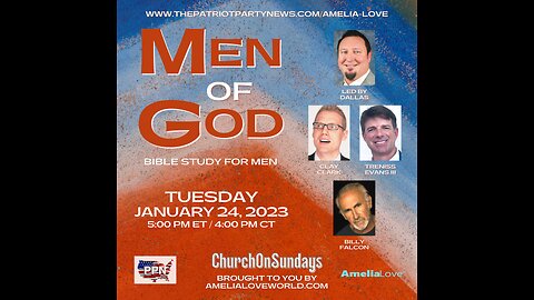 MEN OF GOD, with Clay Clark, Billy Falcon, and Treniss Evans III | January 24, 2023