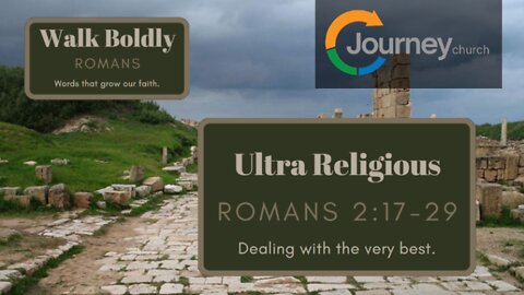 Ultra Religious - Romans 2:17-29