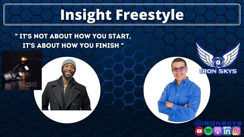 S2 E7: Insight with Insight Freestyle
