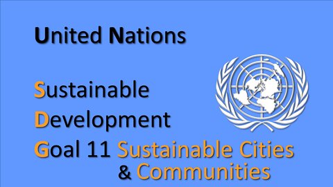 UN Sustainable Development Goal #11 for Sustainable Cities & Communities