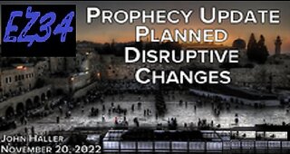 11- 20- 2022__ John Haller's Prophecy Update "Planned Disruptive Changes"