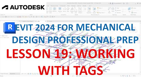 REVIT MECHANICAL DESIGN PROFESSIONAL CERTIFICATION PREP: WORKING WITH TAGS
