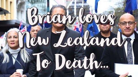 Brian Loves NZ to Death...
