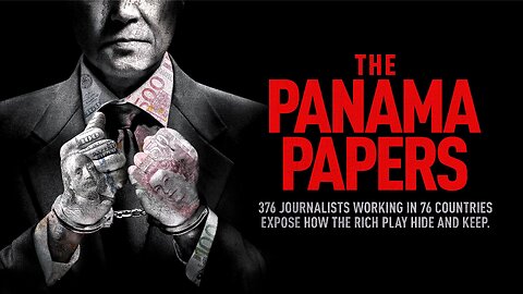 The Panama Papers (2018) - How the Rich and Powerful Hide Their Money - Documentary