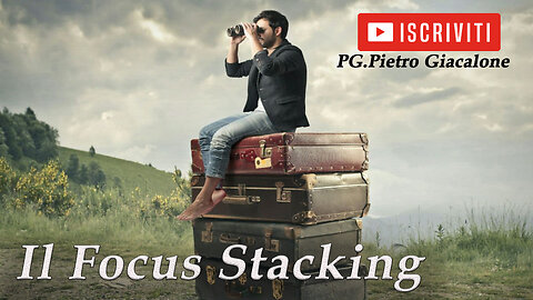 Il focus stacking