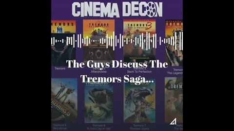 Cinema Decon discusses the Tremors Saga