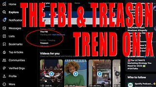 "THE FBI" & "TREASON" TREND ON TWITTER AT THE SAME TIME