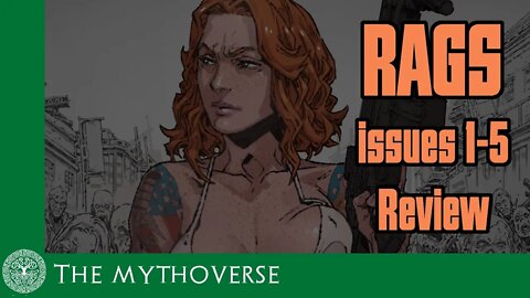 RAGS issues 1 through 5 - Retrospective and Review [SPOILERS]